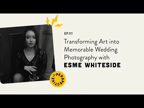 Transforming Art into Memorable Wedding Photography with Esme Whiteside Photography